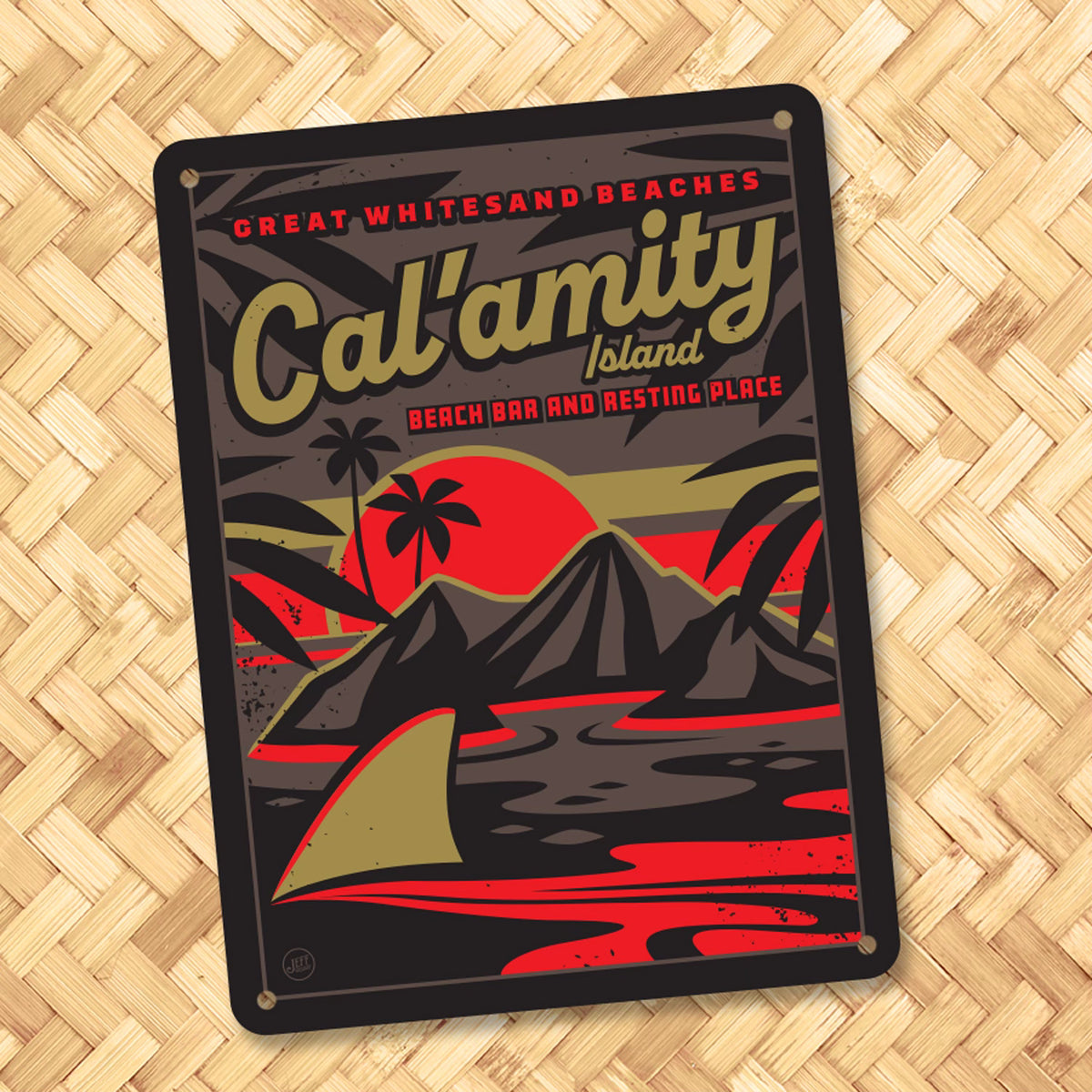 Jeff Granito's 'Cal-Amity Island' Metal Bar Sign – Tikiland Trading Co.