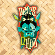 Jeff Granito's 'Danger Ahead' Metal Sign - Pre-Order