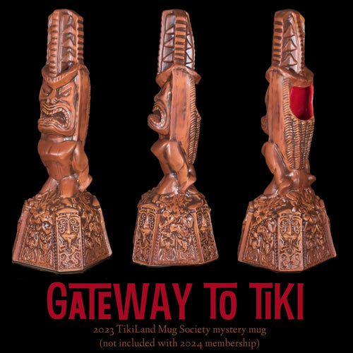 Gateway to Tiki - TikiLand Mug Society: 2023 Member Mug Edition (Brown), designed by Lost Tiki and Thor, and sculpted by Thor - Ready to Ship!