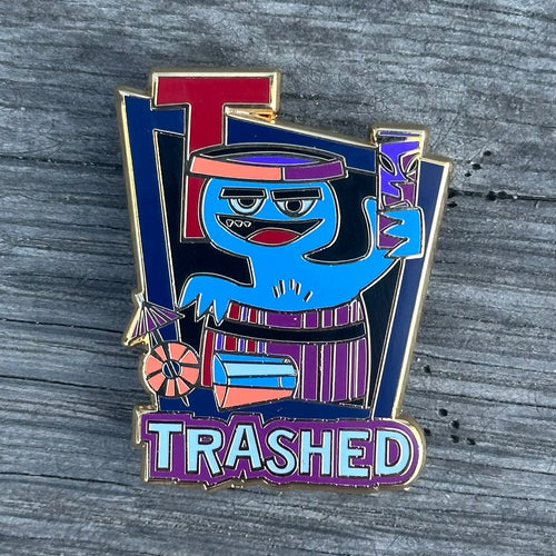 Jeff Granito's 'T is for Trashed' Enamel Pin - Ready to Ship!