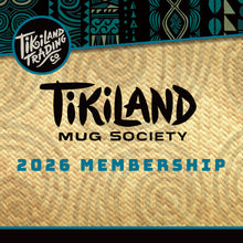 TikiLand Mug Society: Membership for 2026 (starts at $99)