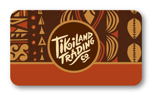 TikiLand Trading Co. Gift Card